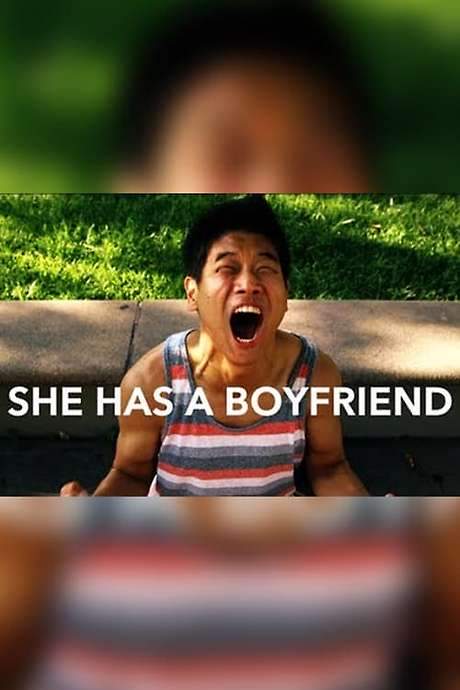 She Has a Boyfriend
